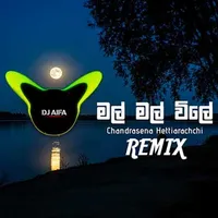 Mal Mal Wile (Remix)