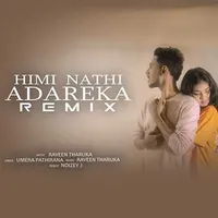 Himi Nathi Adareka Remix