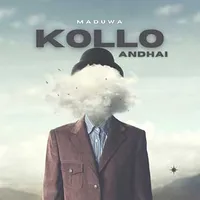Kollo Andhai