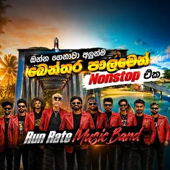 Benthara Palame Nonstop (Live) by Run Rate – Sinhala song cover