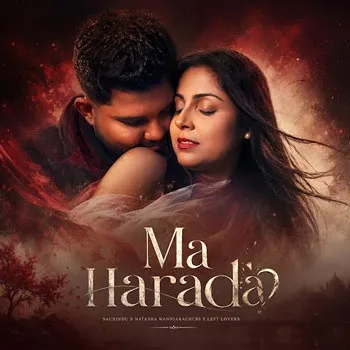 Ma Harada by Sachindu Ft Natasha Wanniarachchi – Sinhala song cover