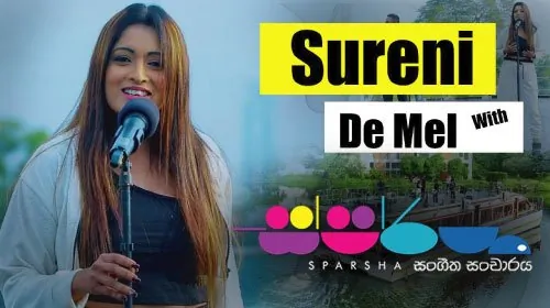 Sparsha with Sureni De Mel